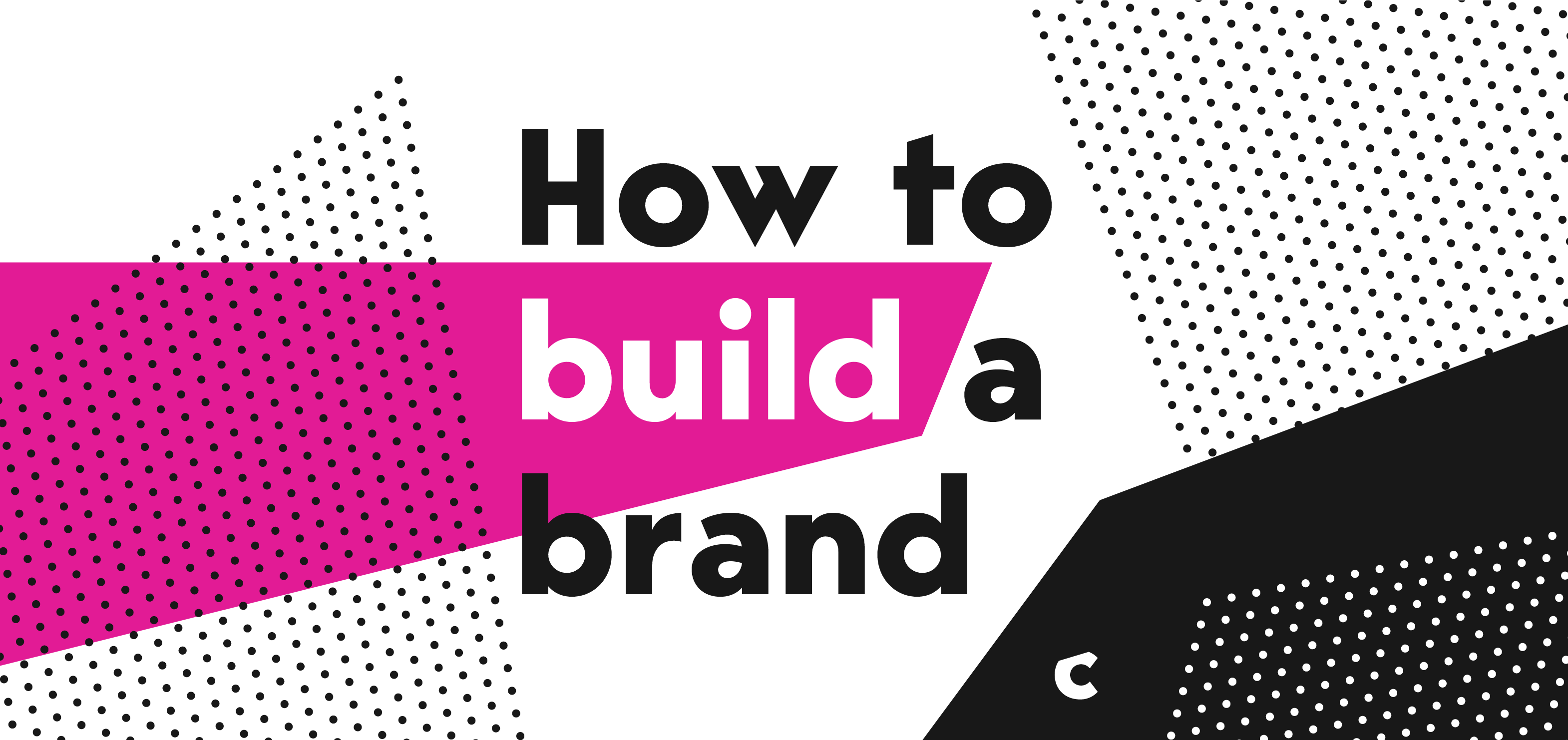 Build a brand strategy
